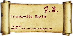 Frankovits Maxim névjegykártya